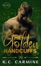 [Pursuit of Love 04] • The Golden Handcuffs